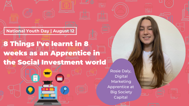 Digital Marketing Apprentice Rosie shares her learnings 